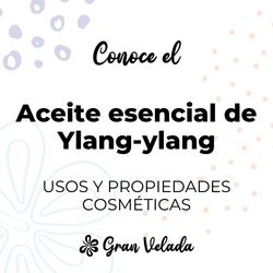 Aceite esencial ylang ylang