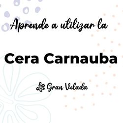 Cera carnauba