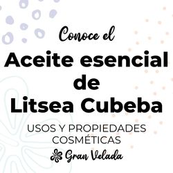 Aceite esencial de litsea cubeba