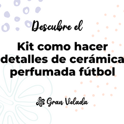 Kit como hacer detalles de ceramica perfumada fútbol. Materiales e instrucciones
