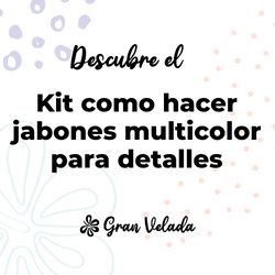 Kit como hacer jabones multicolor para detalles. Materiales e instrucciones